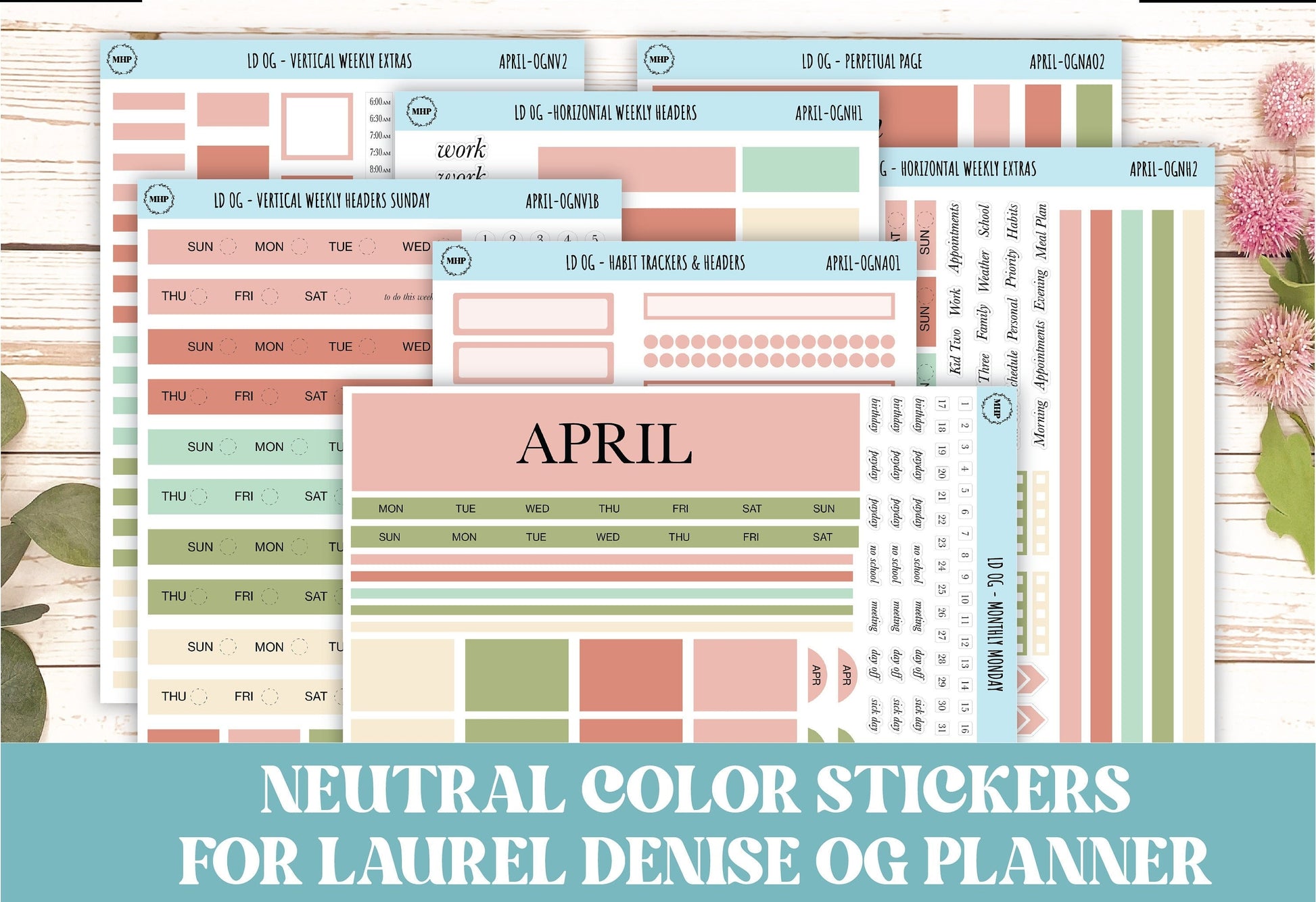 Neutral Color Stickers for OG Laurel Denise Planners. APRIL || OGNAPR