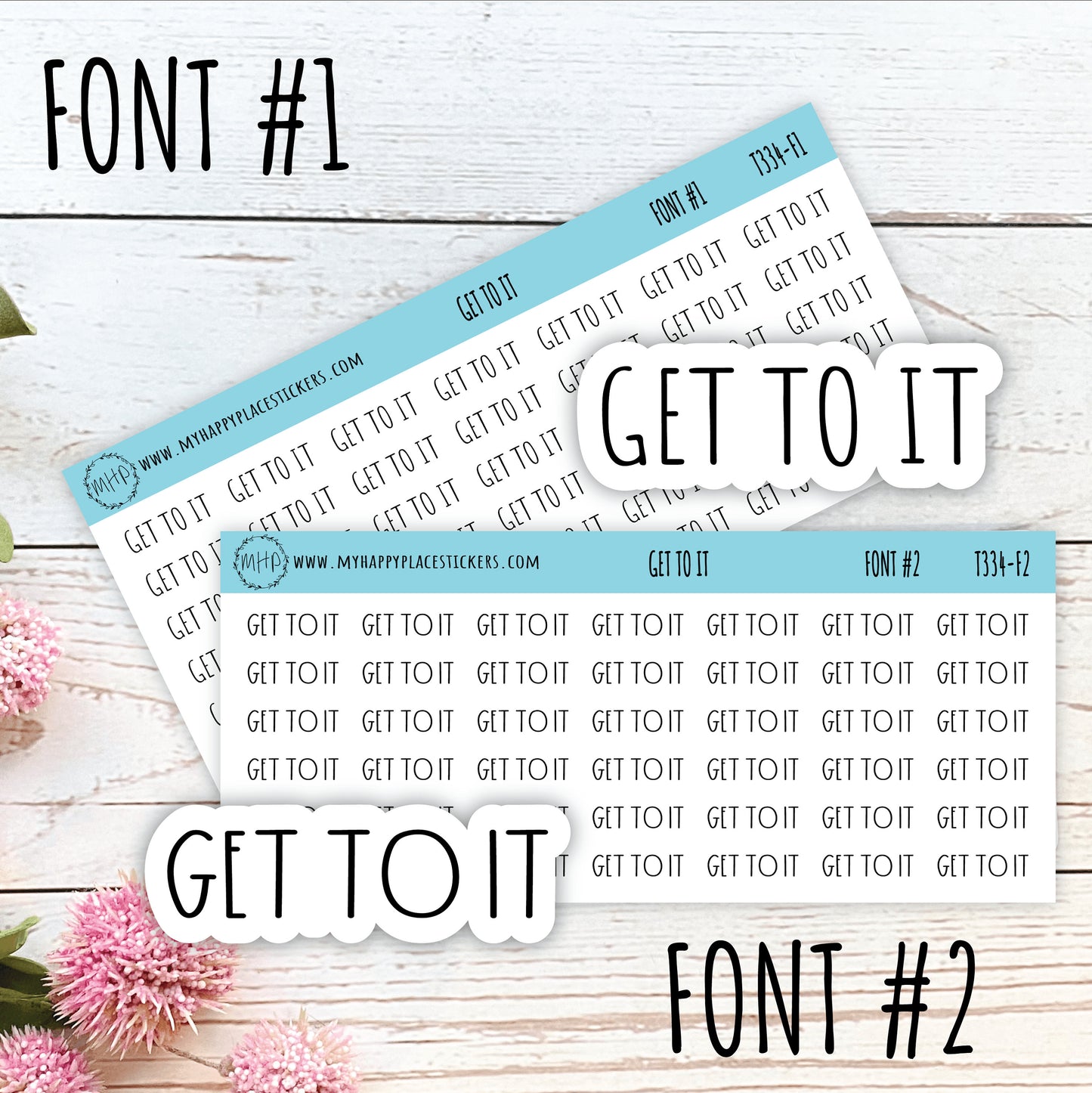 GET TO IT Stickers for Planner and Bullet Journals. 8 Fonts to Choose From || T334