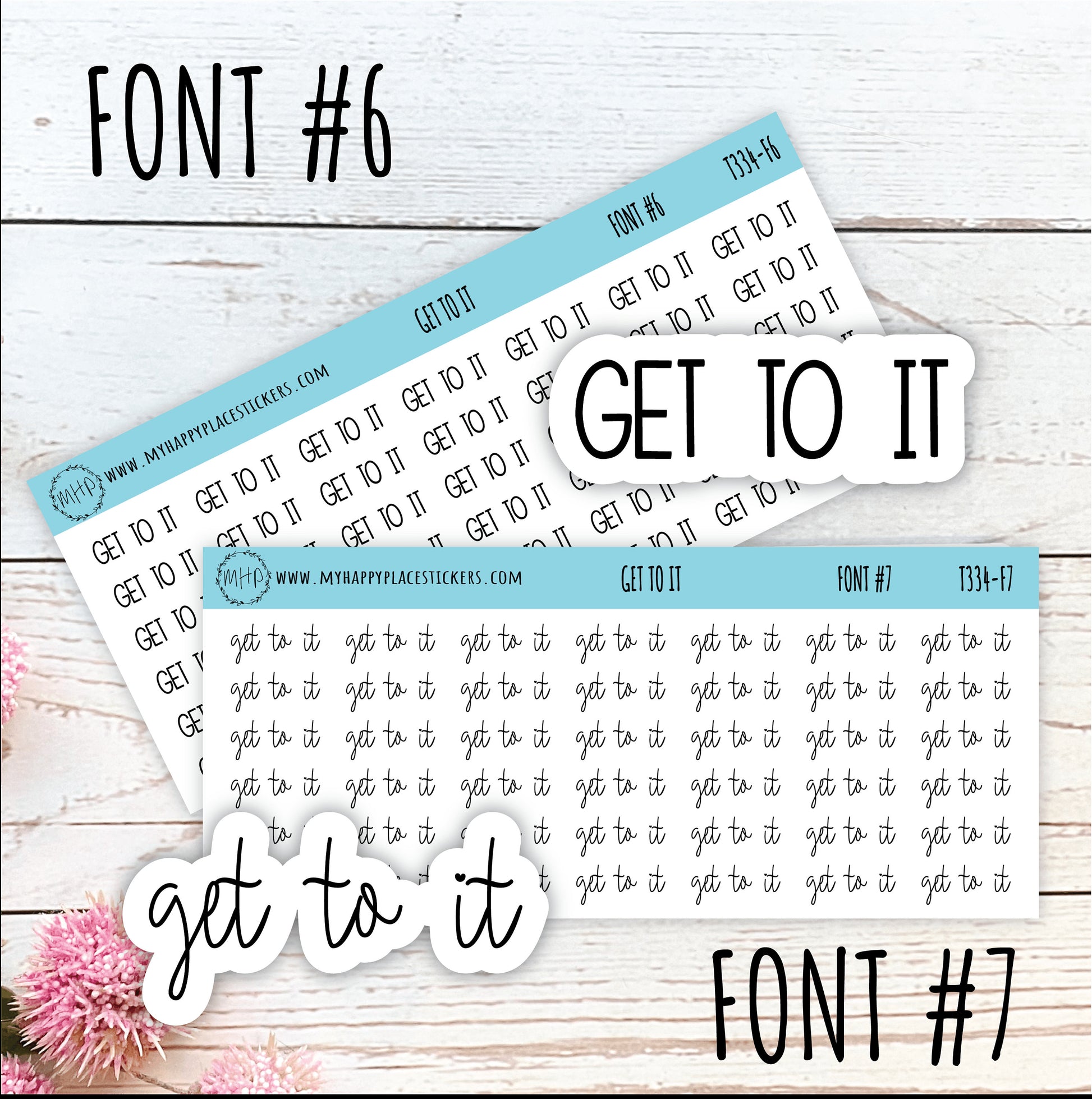 GET TO IT Stickers for Planner and Bullet Journals. 8 Fonts to Choose From || T334