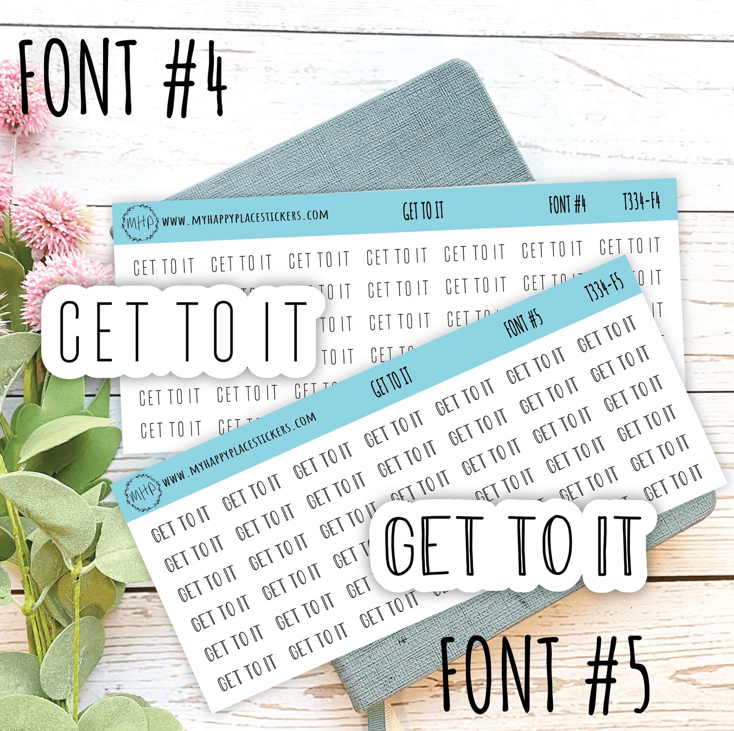 GET TO IT Stickers for Planner and Bullet Journals. 8 Fonts to Choose From || T334